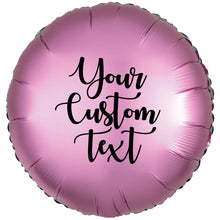 Load image into Gallery viewer, Round Foil Mylar 18" personalised